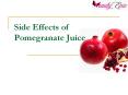 Side Effects of Pomegranate Juice PowerPoint PPT Presentation