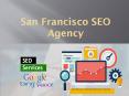 San Francisco SEO Agency PowerPoint PPT Presentation
