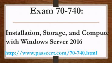 Windows Server 2016 70-740 dumps