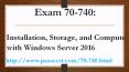 Windows Server 2016 70-740 dumps PowerPoint PPT Presentation