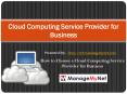 Tips to Select a Cloud Computing Service Provider for Business PowerPoint PPT Presentation