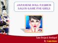 Japanese Doll Fashion Salon Game For Girls PowerPoint PPT Presentation