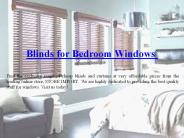 Exclusive Blinds for Bedroom Windows