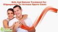 Safe And Natural Treatment For Oligospermia To Increase Sperm Count PowerPoint PPT Presentation