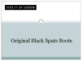 Original Black Spats Boots PowerPoint PPT Presentation