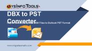 DBX to PST Converter Tool
