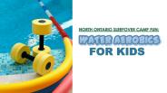 Water Aerobics for Kids