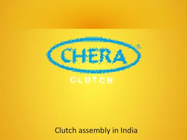 Automobile clutches in India