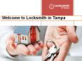 Welcome to Locksmith in Tampa PowerPoint PPT Presentation