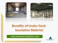 Benefits of Under Deck Insulation Material | About Under Deck Insulation PowerPoint PPT Presentation