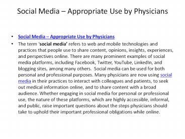 Social media – appropriate use by physicians
