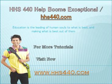 HHS 440 Help Bcome Exceptional / hhs440.com