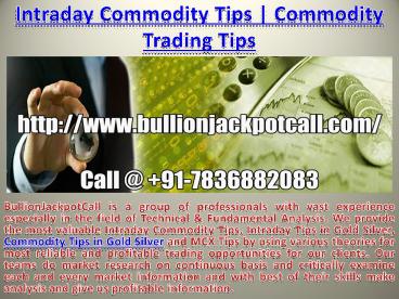 Commodity Tips in Gold Silver | Commodity Trading Tips