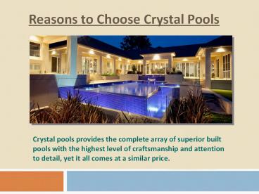 Reasons to Choose Crystal Pools