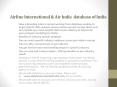 Airline International & Air India  database of India PowerPoint PPT Presentation