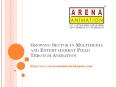 Growing Sector in Multimedia and Entertainment Field Through  Animation PowerPoint PPT Presentation