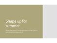 Shape up for summer - how to enjoy the summer! PowerPoint PPT Presentation