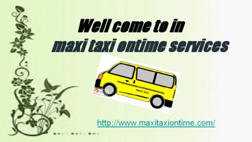 maxi taxi on time services