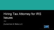 Hiring Tax Attorney for IRS Issues