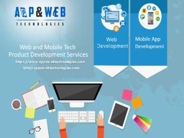 Mobile & Web Tech Product Development Company in Jaipur, India - App & Web Tech