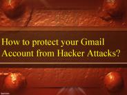 How to protect a Gmail from hackers attack?