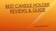 Best Candle Holder  Reviews & Guide
