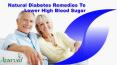 Natural Diabetes Remedies To Lower High Blood Sugar PowerPoint PPT Presentation