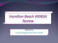 Hamilton Beach 49983A Review PowerPoint PPT Presentation
