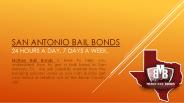 Licensed and Experienced Professionals Bail Bonds in San Antonio