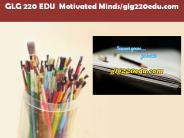 GLG 220 EDU  Motivated Minds/glg220edu.com