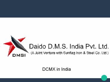 DCMX in India