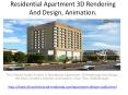 Residential Apartment 3D Rendering And Design, Animation. PowerPoint PPT Presentation