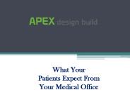 Know What Your Patients Expect From Your Medical Office