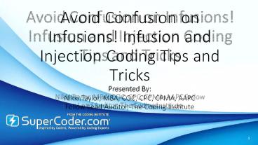 Avoid Confusion on Infusions! Infusion and Injection Coding Tips and ...