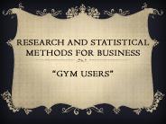 Research and Statistical Methods for Gym Business (1)