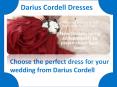 Select  something unique dress for your wedding from Darius Cordell PowerPoint PPT Presentation
