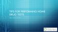Tips for performing Home Drug tests