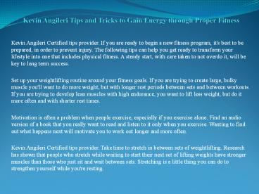 Kevin Angileri Tips and Tricks to Gain Energy through Proper Fitness
