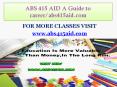 ABS 415 AID A Guide to career/abs415aid.com PowerPoint PPT Presentation