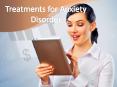 Treatments for Anxiety Disorder PowerPoint PPT Presentation