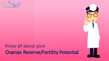 Know all about your Ovarian Reserve