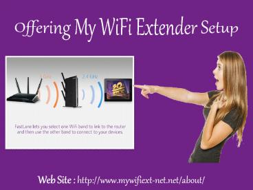 Offering My WiFi Extender Setup