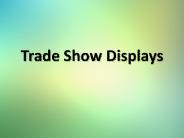 Trade Show Displays