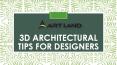 3D Architectural Tips for Designers PowerPoint PPT Presentation