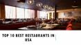 Top 10 Best Restaurants in USA PowerPoint PPT Presentation
