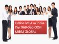 Online mba in India? Dial 969-090-0054 MIBM GLOBAL PowerPoint PPT Presentation