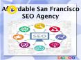 Affordable San Francisco SEO Agency PowerPoint PPT Presentation