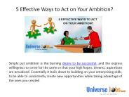 5 Effective Ways to Act on Your Ambition?