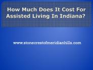 How Much Does It Cost for Assisted Living in Indiana