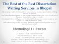 The Best of the Best Dissertation Writing Services in Bhopal PowerPoint PPT Presentation